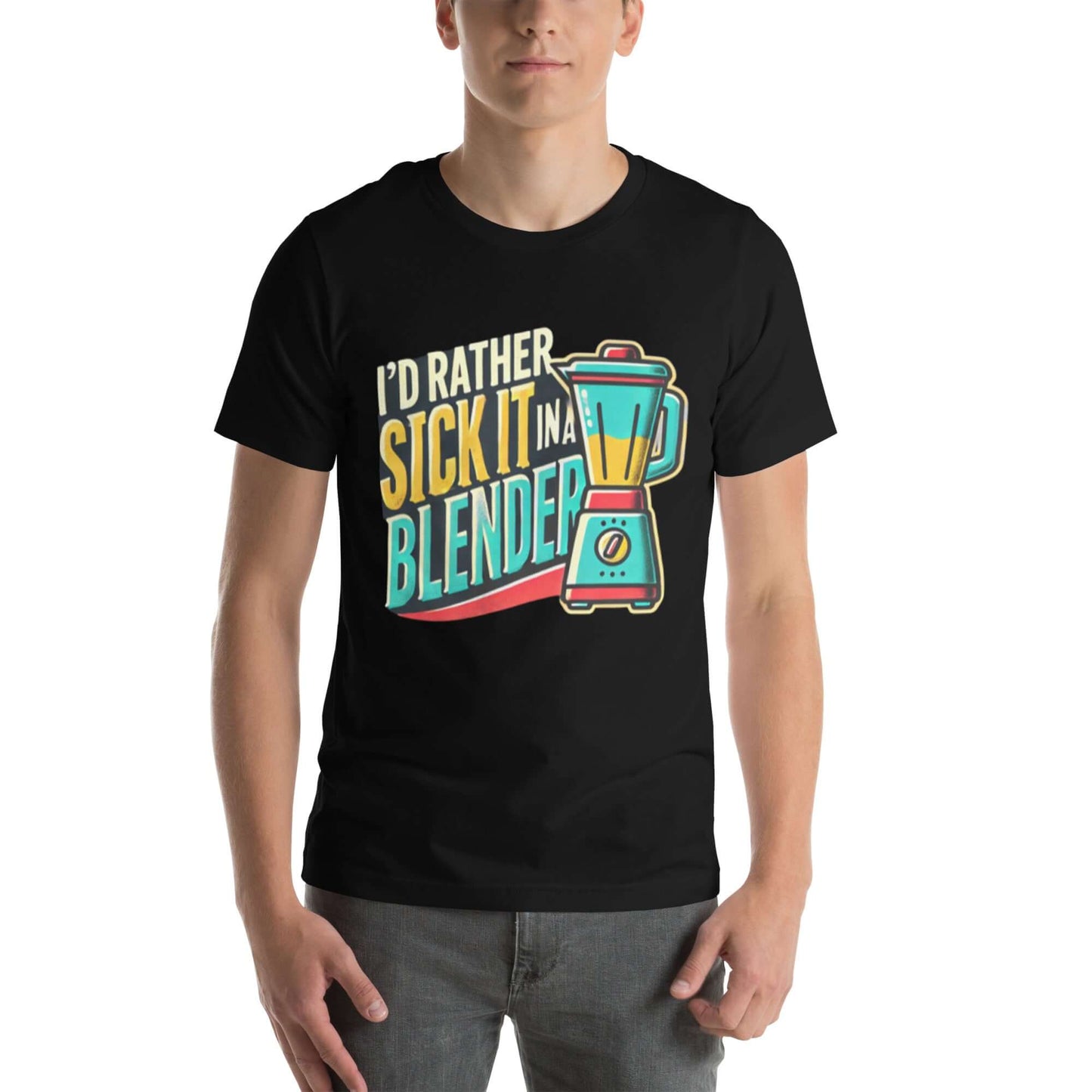 I'd rather stick it in a blender t-shirt | Mens,T-shirt,T-shirts,Unisex