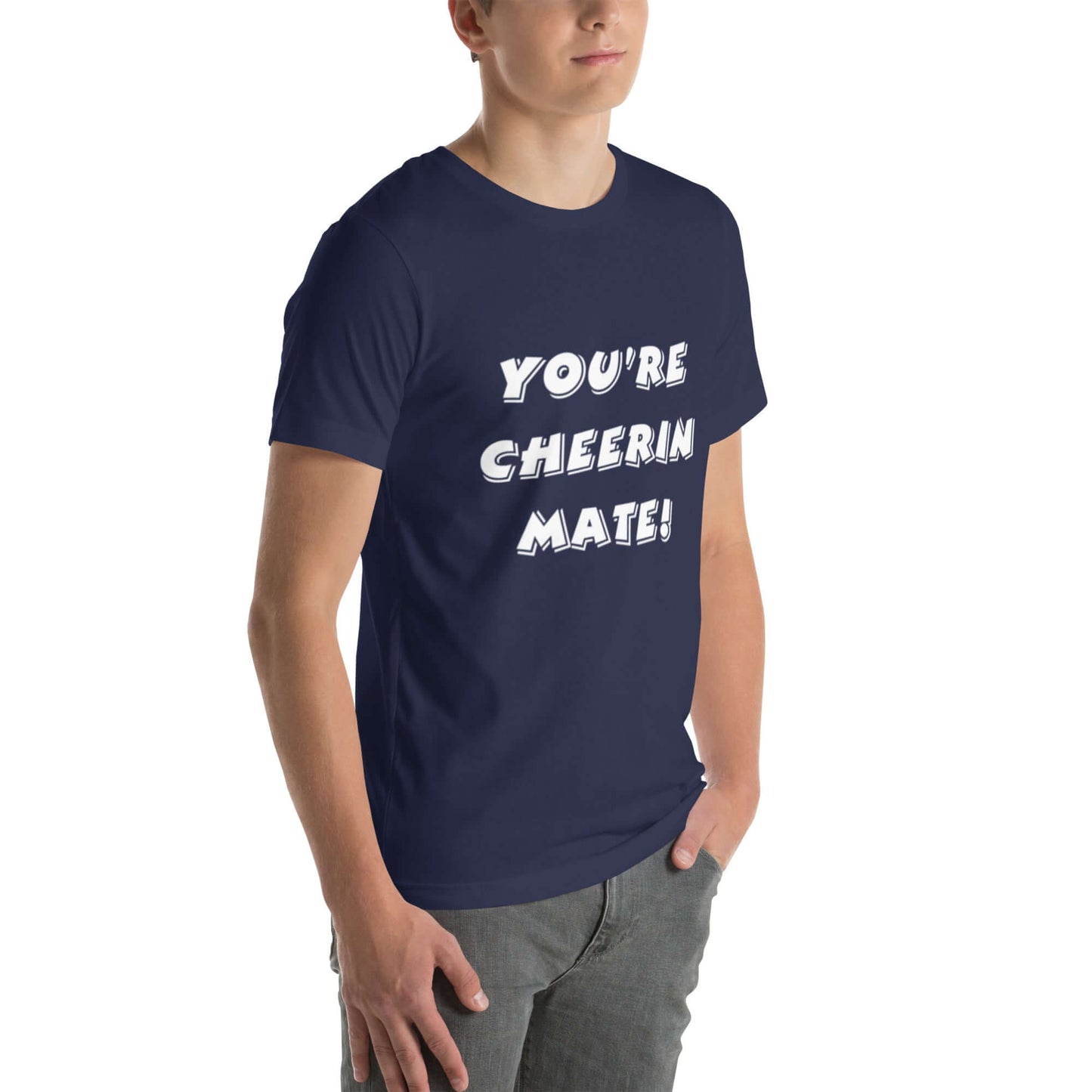 You're Cheerin Mate!' Mens T-Shirt | Shop at Layna.com.au