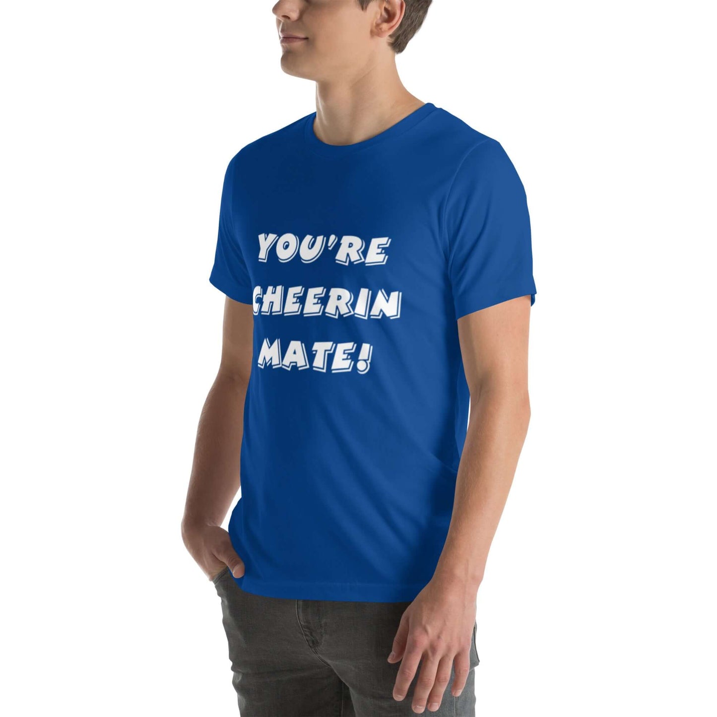 You're Cheerin Mate!' Mens T-Shirt | Shop at Layna.com.au